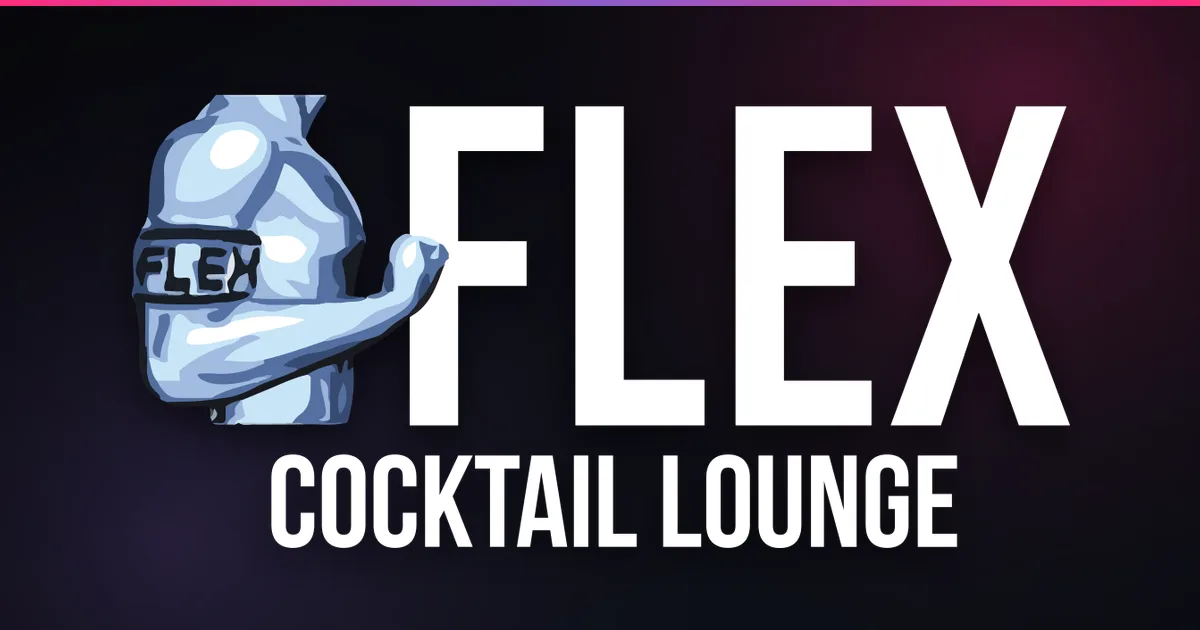 Saturday Night @ FLEX