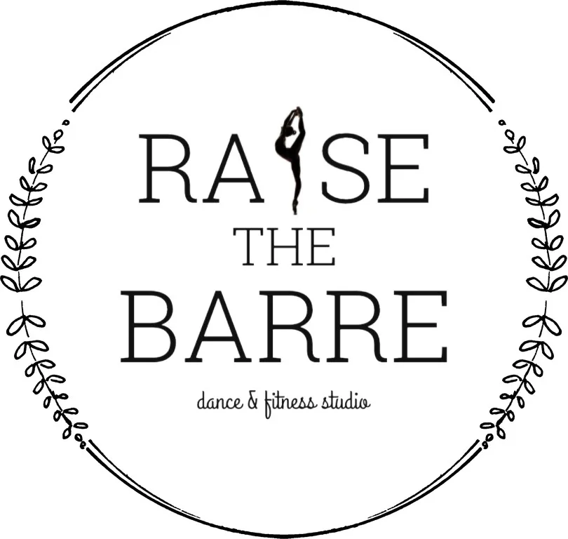 RAISE THE BARRE' DANCE AND FITNESS STUDIO